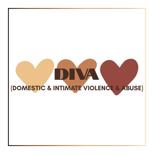 DIVA (Domestic & Intimate Violence & Abuse)